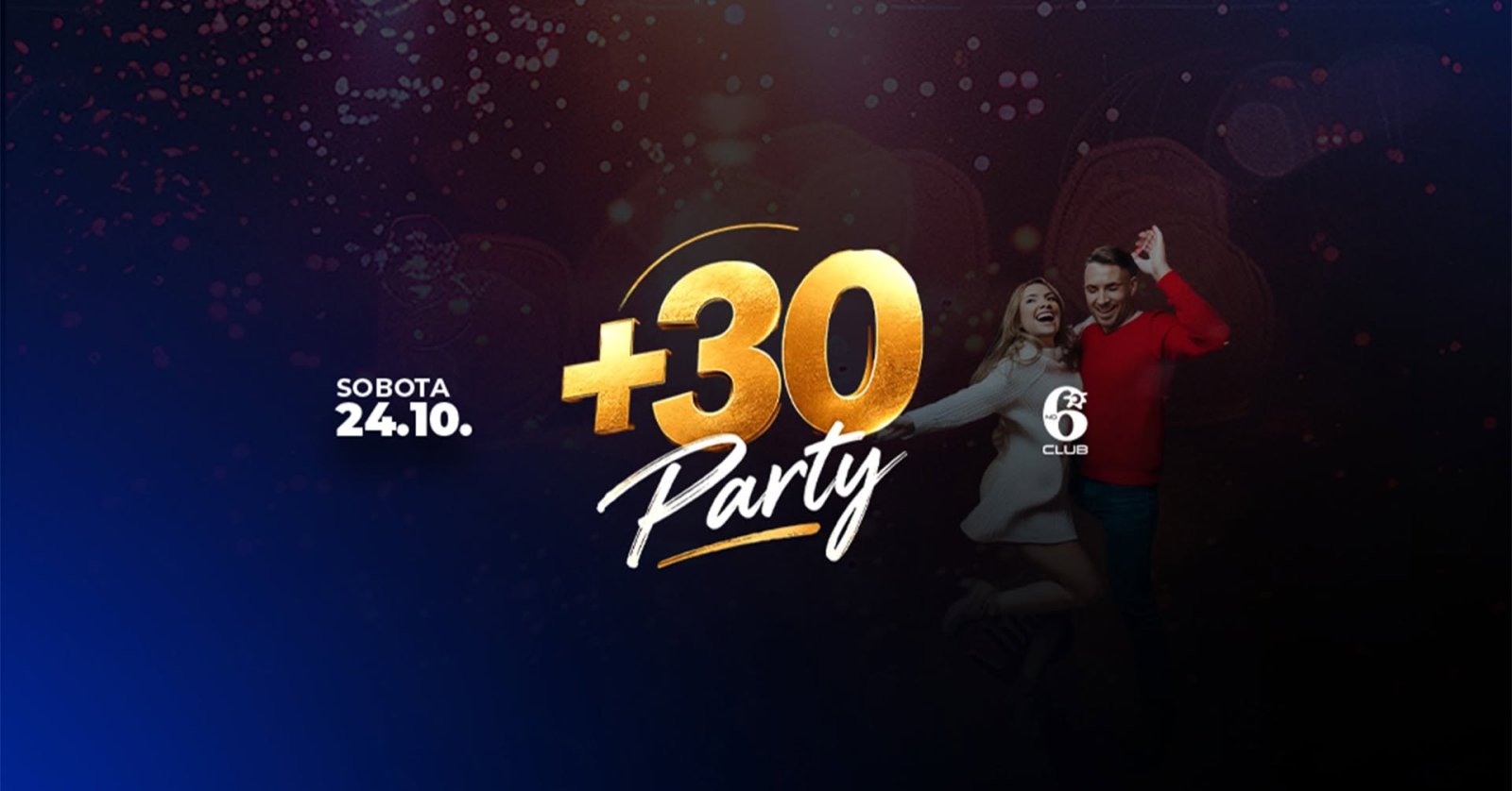 +30 PARTY