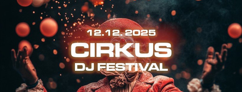CIRKUS DJ FESTIVAL